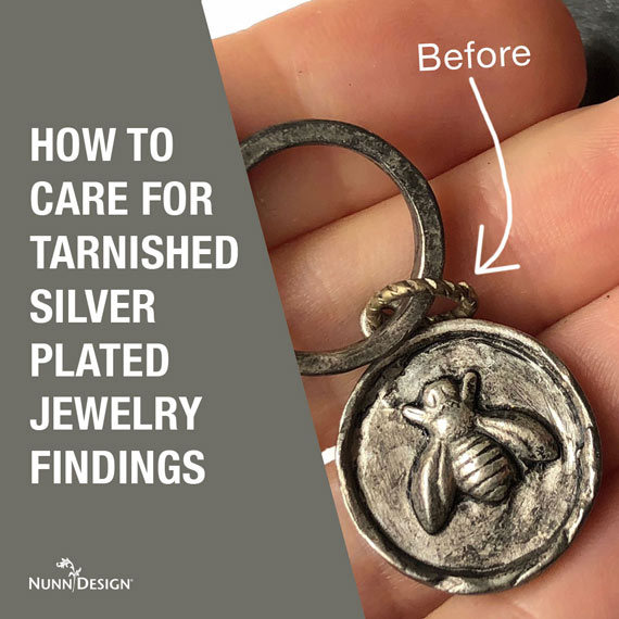 How to Care for Tarnished Silver Plated Jewelry Findings - Nunn Design