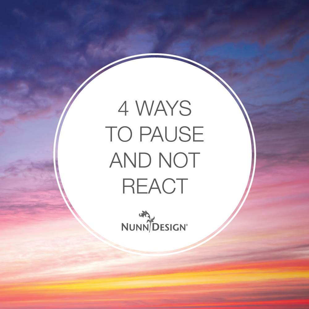 Photo of 4 Methods to Pause and Not React